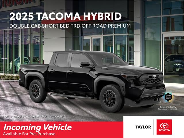 New 2025 Toyota Tacoma Hybrid Base  - Regina - Taylor Toyota