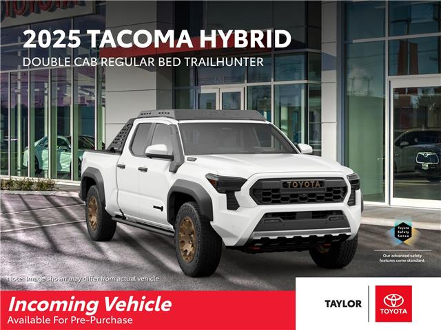 New 2025 Toyota Tacoma Hybrid Base  - Regina - Taylor Toyota