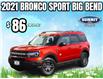 2021 Ford Bronco Sport Big Bend (Stk: P23963) in Toronto - Image 1 of 5